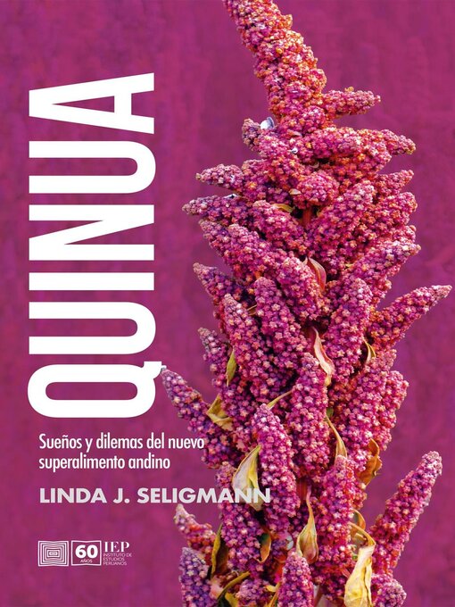 Title details for Quinua by Linda J Seligmann - Available